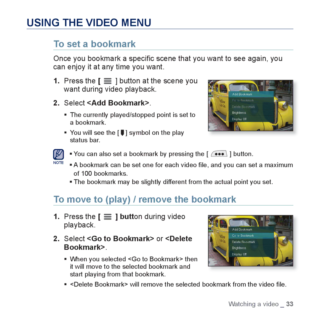 Samsung YP-CP3AB/XEF Using the Video Menu, To set a bookmark, To move to play / remove the bookmark, Select Add Bookmark 