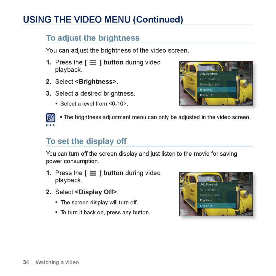 Samsung YP-CP3AB/EDC manual Using the Video Menu, To adjust the brightness, To set the display off, Select Brightness 