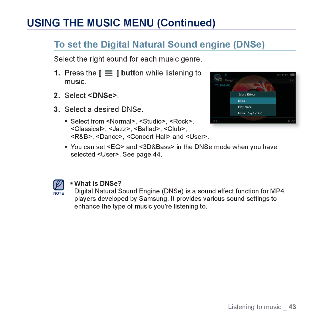 Samsung YP-CP3AB/CHN, YP-CP3ABB/XEF, YP-CP3AB/XEF manual Using the Music Menu, To set the Digital Natural Sound engine DNSe 