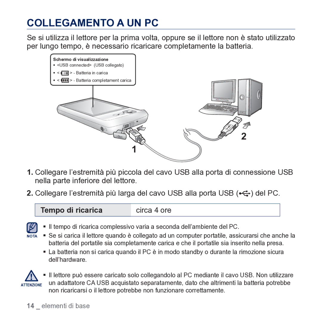 Samsung YP-CP3AB/EDC manual Collegamento a UN PC, Tempo di ricarica Circa 4 ore 