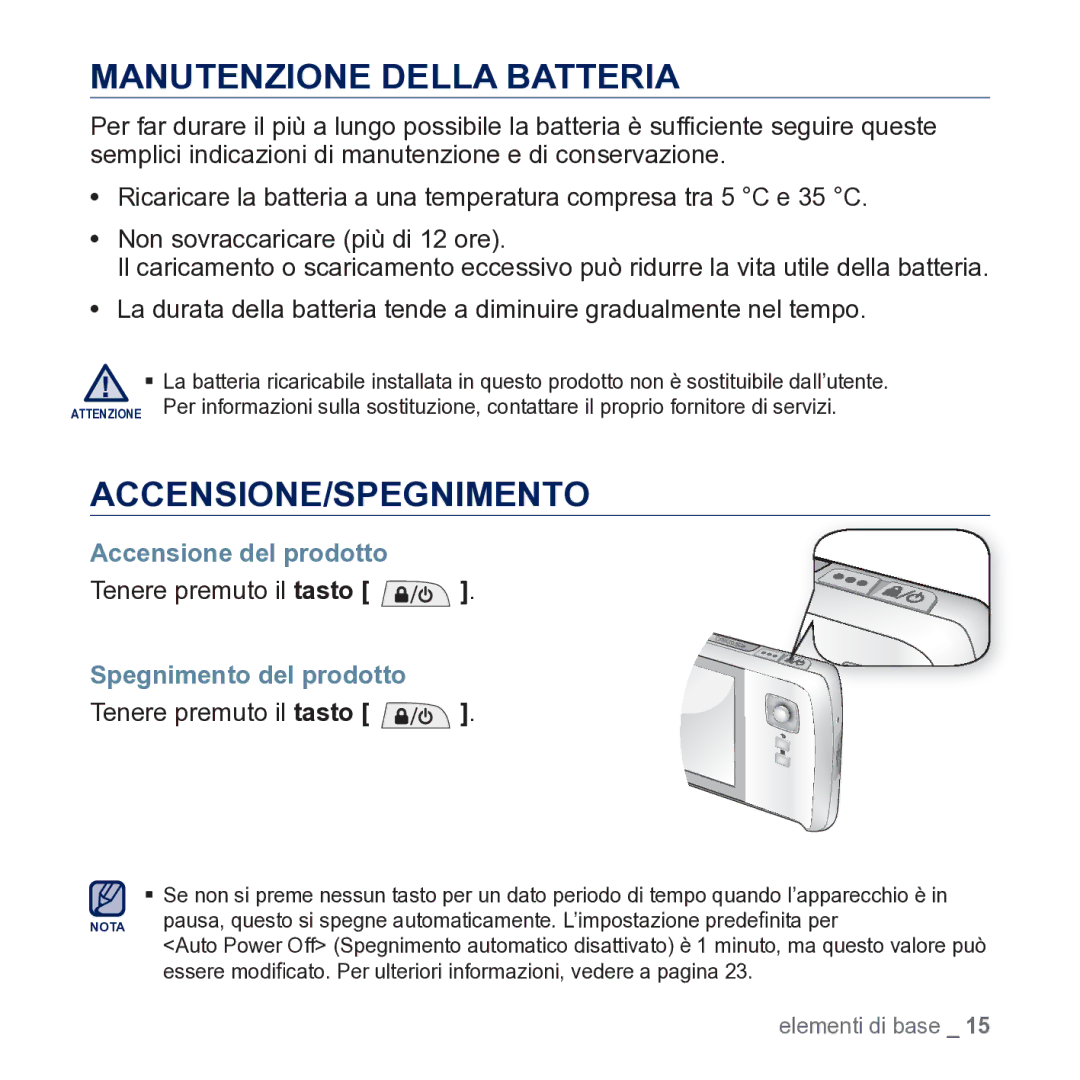 Samsung YP-CP3AB/EDC Manutenzione Della Batteria, Accensione/Spegnimento, Accensione del prodotto, Tenere premuto il tasto 