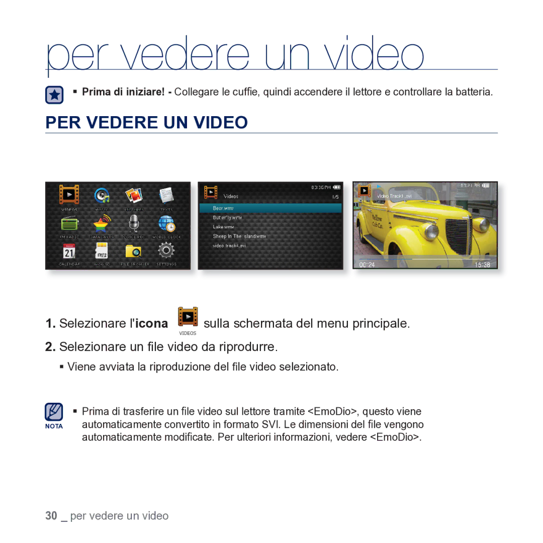 Samsung YP-CP3AB/EDC manual Per vedere un video, PER Vedere UN Video 