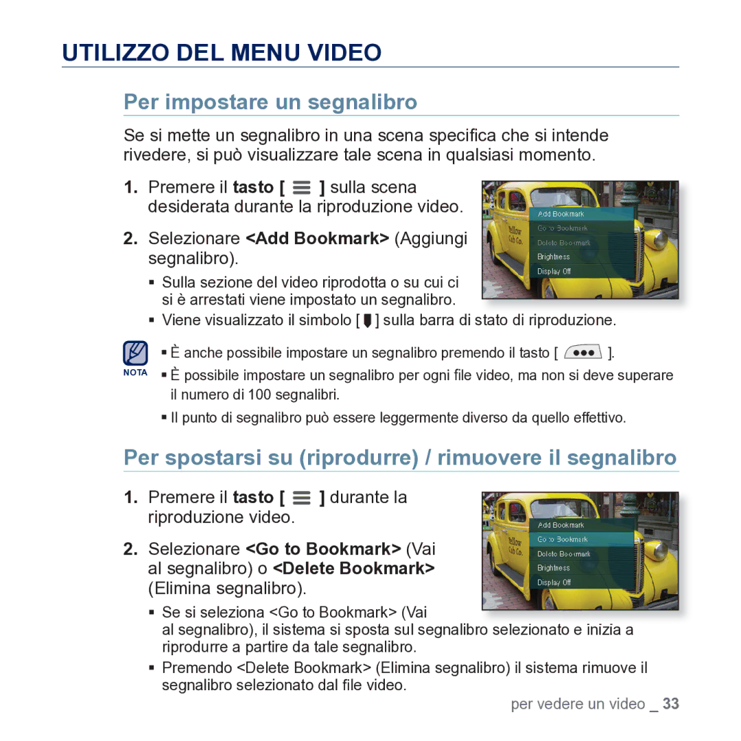 Samsung YP-CP3AB/EDC Utilizzo DEL Menu Video, Per impostare un segnalibro, Selezionare Add Bookmark Aggiungi segnalibro 