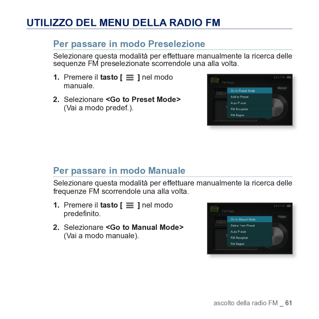 Samsung YP-CP3AB/EDC manual Utilizzo DEL Menu Della Radio FM, Per passare in modo Preselezione, Per passare in modo Manuale 