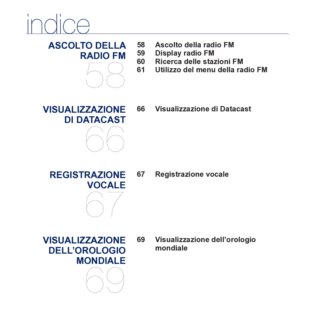 Samsung YP-CP3AB/EDC Ascolto Della Radio FM Visualizzazione DI Datacast, Visualizzazione 69 Visualizzazione dell’orologio 