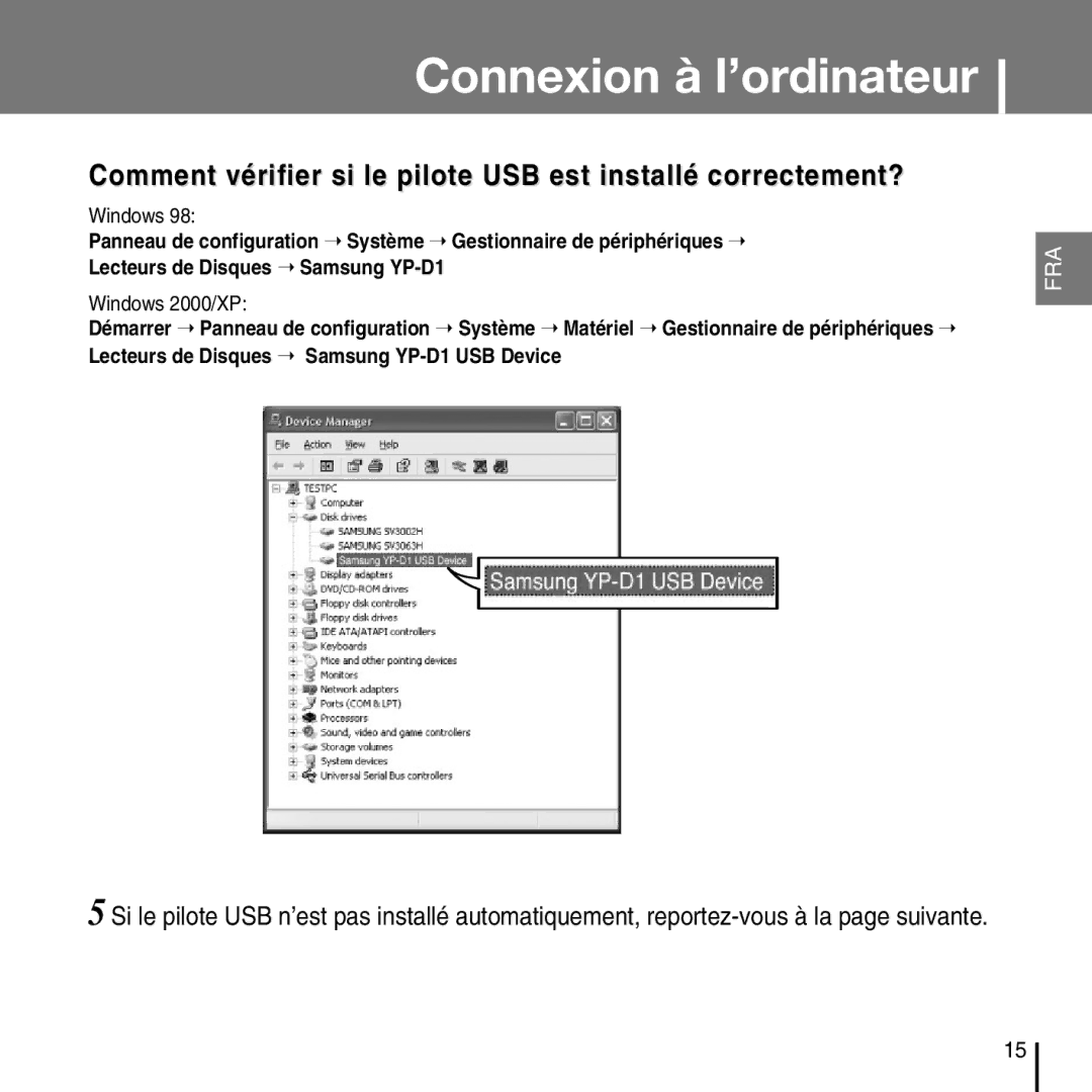 Samsung YP-D1QB/ELS, YP-D1Q/ELS, YP-D1Z/ELS, YP-D1ZW/ELS manual Comment vérifier si le pilote USB est installé correctement? 