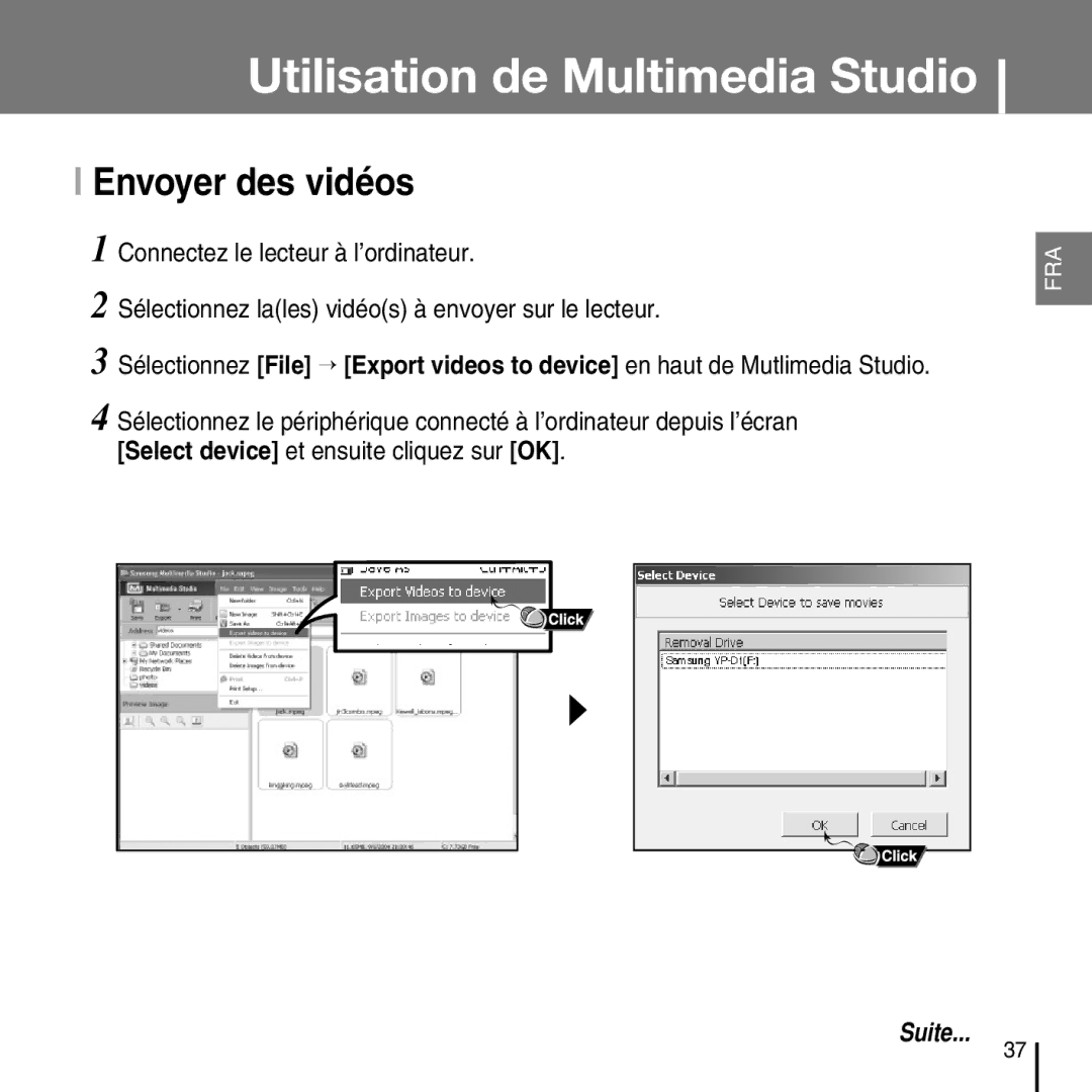 Samsung YP-D1Z/ELS, YP-D1Q/ELS, YP-D1ZW/ELS, YP-D1QB/ELS manual Envoyer des vidéos 