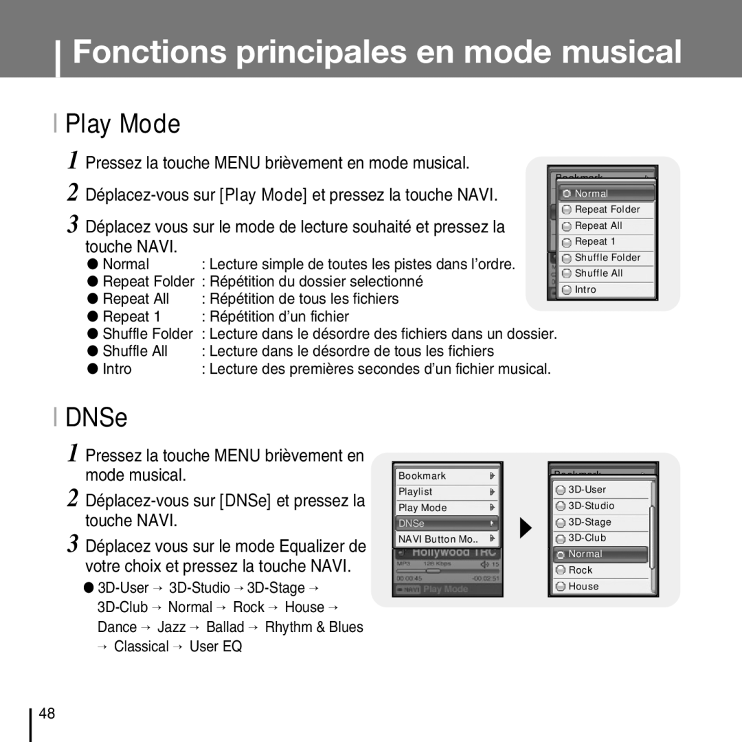 Samsung YP-D1Q/ELS, YP-D1Z/ELS, YP-D1ZW/ELS, YP-D1QB/ELS manual Fonctions principales en mode musical, Play Mode, DNSe 