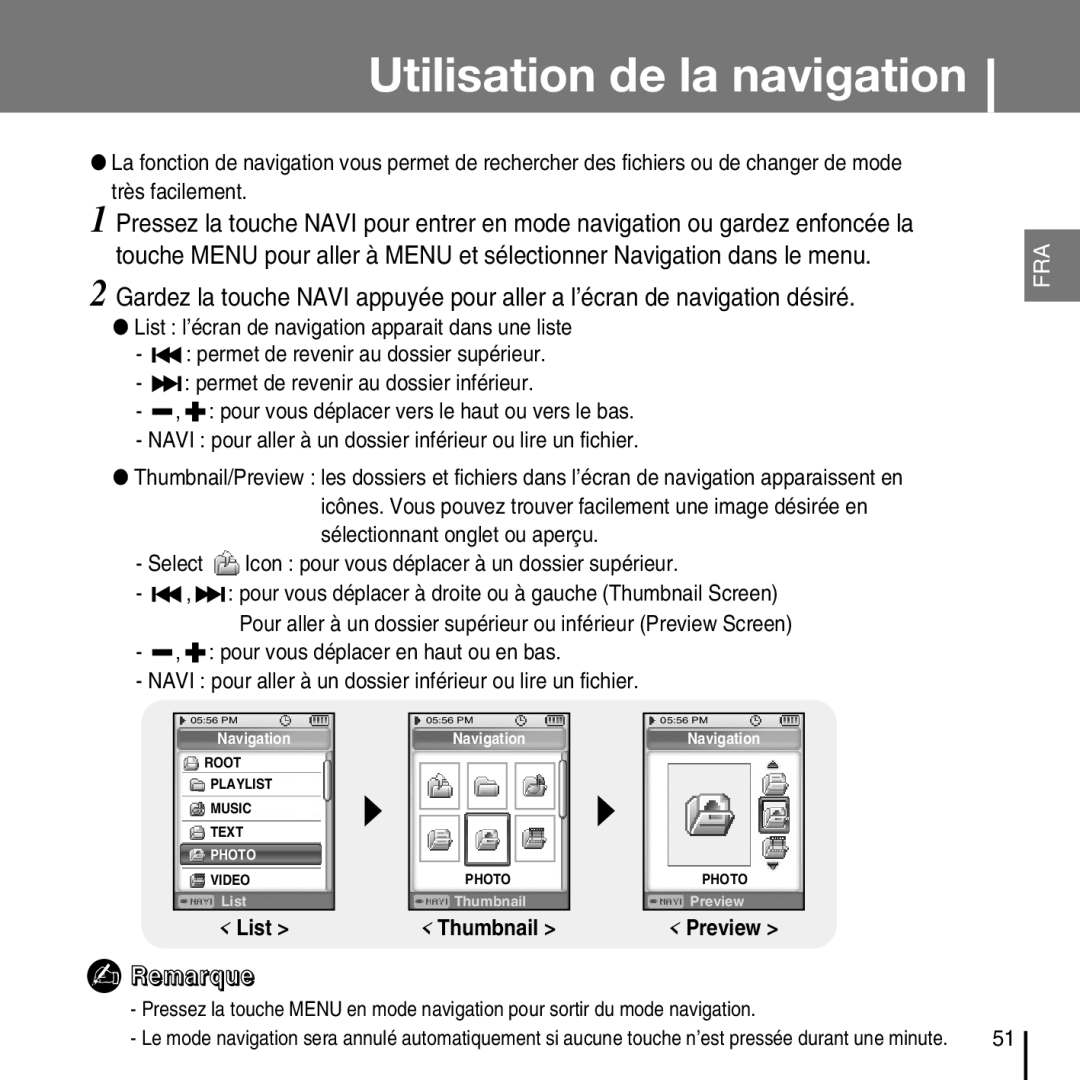 Samsung YP-D1QB/ELS, YP-D1Q/ELS, YP-D1Z/ELS, YP-D1ZW/ELS manual Utilisation de la navigation 