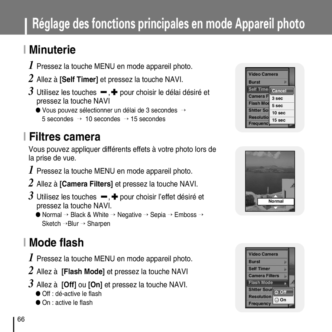 Samsung YP-D1ZW/ELS, YP-D1Q/ELS manual Minuterie, Filtres camera, Mode flash, Allez à Off ou On et pressez la touche Navi 