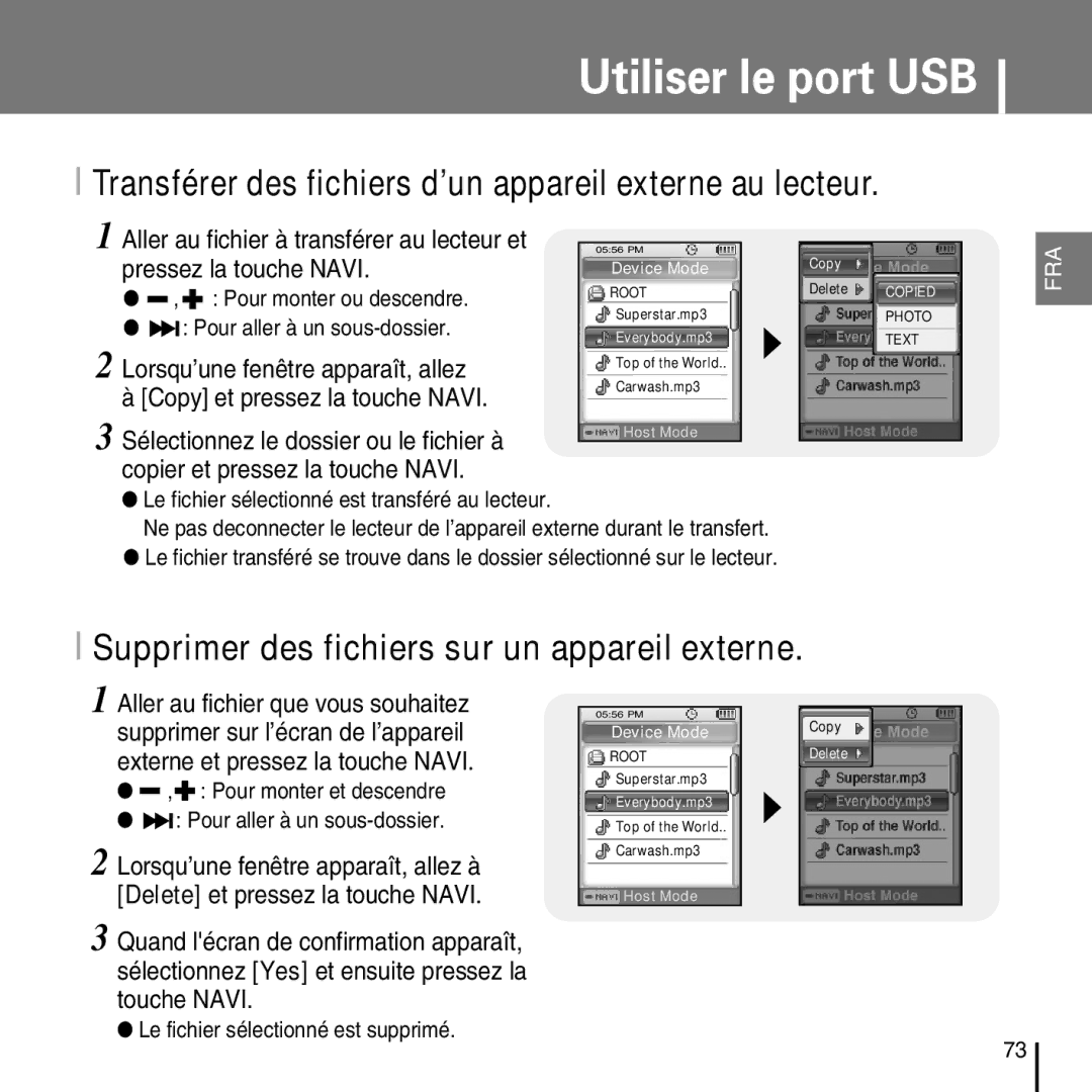 Samsung YP-D1Z/ELS, YP-D1Q/ELS, YP-D1ZW/ELS, YP-D1QB/ELS manual Transférer des fichiers d’un appareil externe au lecteur 