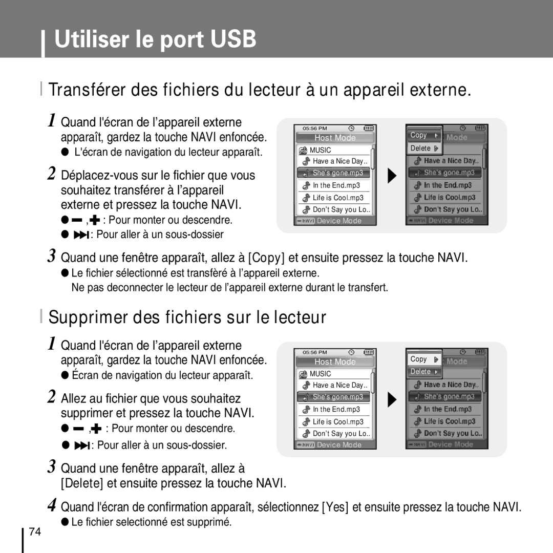 Samsung YP-D1ZW/ELS manual Transférer des fichiers du lecteur à un appareil externe, Supprimer des fichiers sur le lecteur 