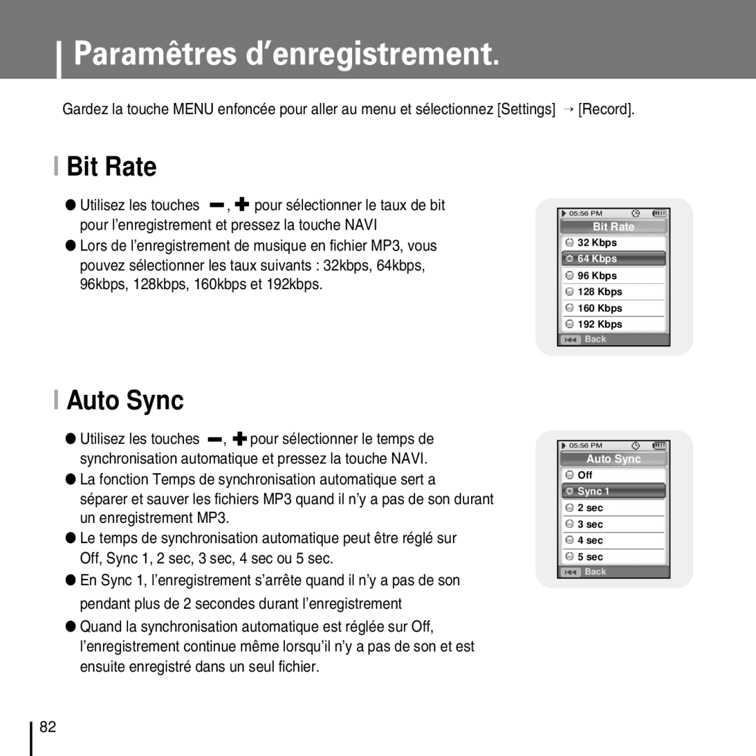 Samsung YP-D1ZW/ELS, YP-D1Q/ELS, YP-D1Z/ELS, YP-D1QB/ELS manual Paramêtres d’enregistrement, Bit Rate, Auto Sync 