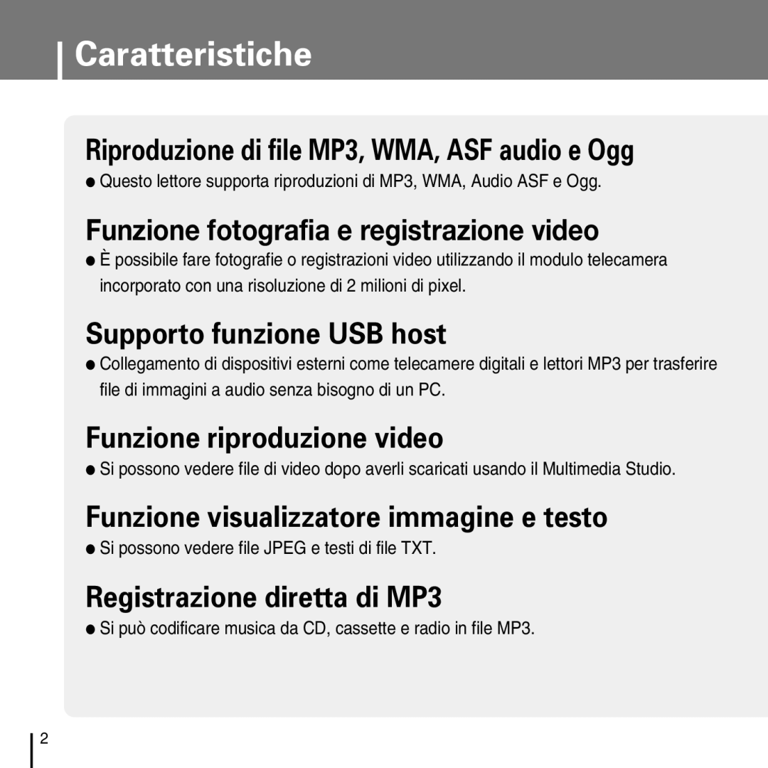 Samsung YP-D1Q/ELS, YP-D1ZW/ELS manual Caratteristiche, Si possono vedere file Jpeg e testi di file TXT 