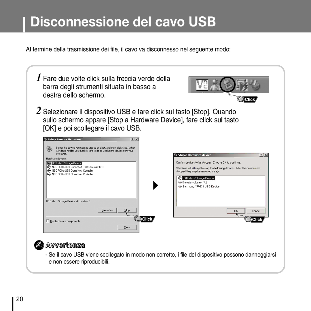 Samsung YP-D1Q/ELS, YP-D1ZW/ELS manual Disconnessione del cavo USB 