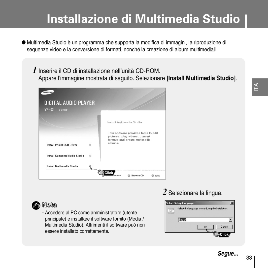 Samsung YP-D1ZW/ELS, YP-D1Q/ELS manual Installazione di Multimedia Studio, Accedere al PC come amministratore utente 