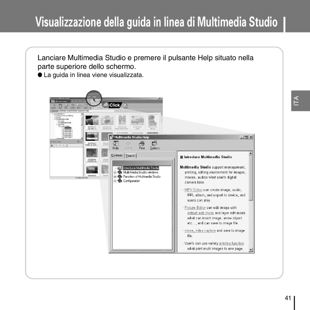 Samsung YP-D1ZW/ELS manual Visualizzazione della guida in linea di Multimedia Studio, La guida in linea viene visualizzata 