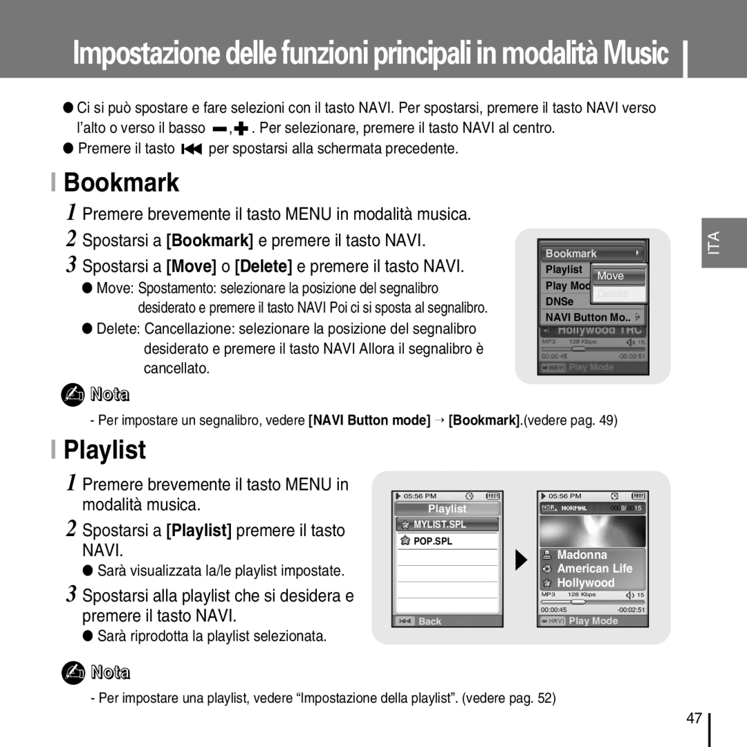 Samsung YP-D1ZW/ELS, YP-D1Q/ELS manual Bookmark, Playlist, Premere il tasto per spostarsi alla schermata precedente 