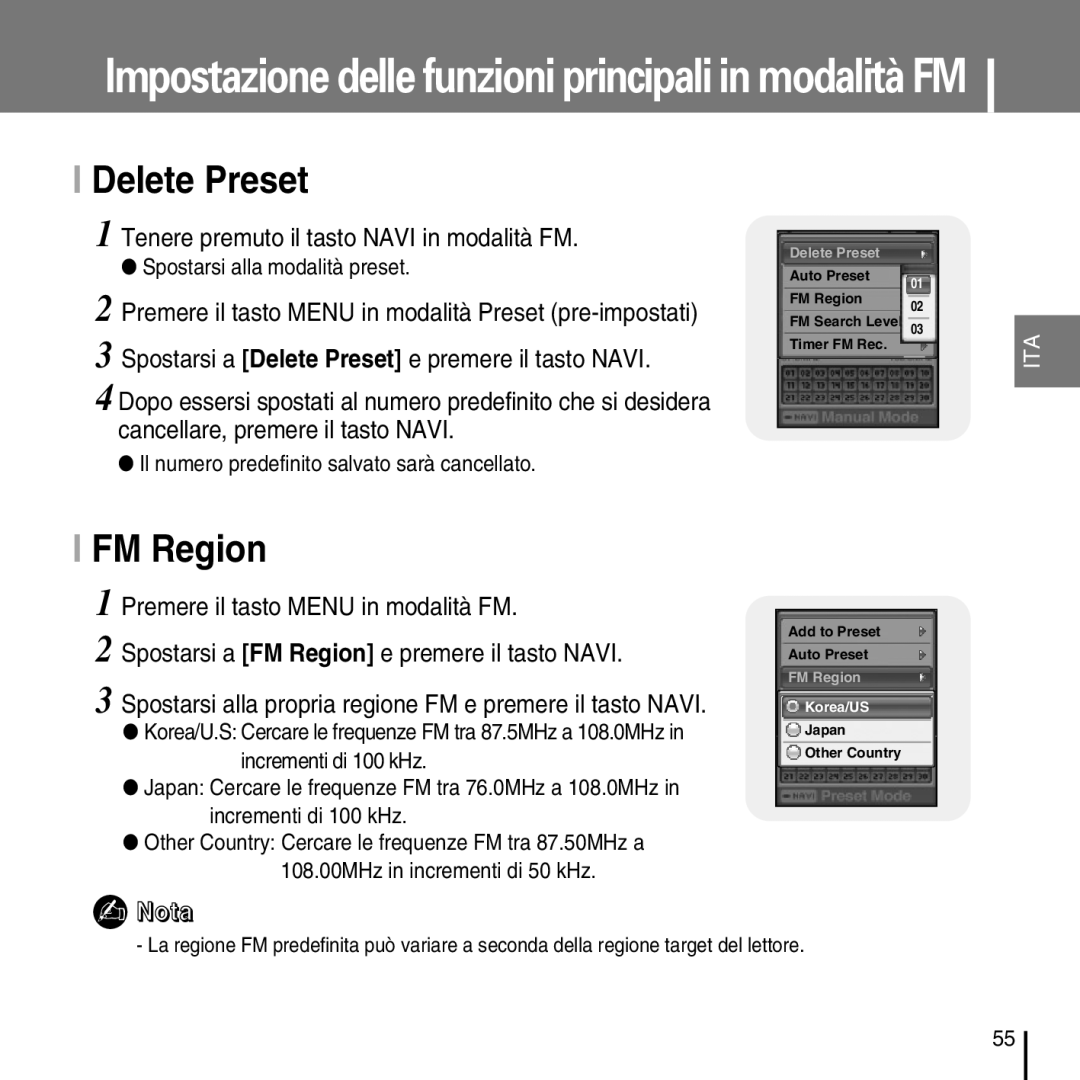 Samsung YP-D1ZW/ELS, YP-D1Q/ELS manual Delete Preset, FM Region, Il numero predefinito salvato sarà cancellato 