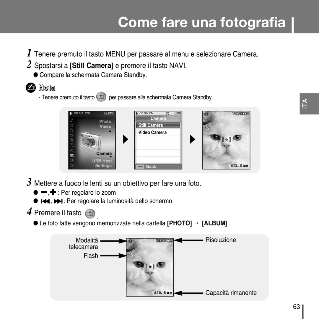 Samsung YP-D1ZW/ELS Come fare una fotografia, Mettere a fuoco le lenti su un obiettivo per fare una foto, Premere il tasto 