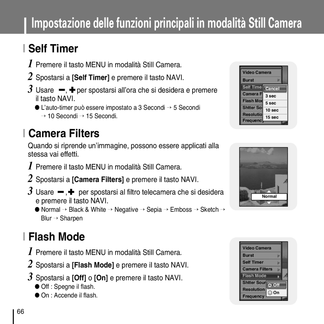 Samsung YP-D1Q/ELS, YP-D1ZW/ELS manual Self Timer, Camera Filters, Flash Mode, Spostarsi a Off o On e premere il tasto Navi 