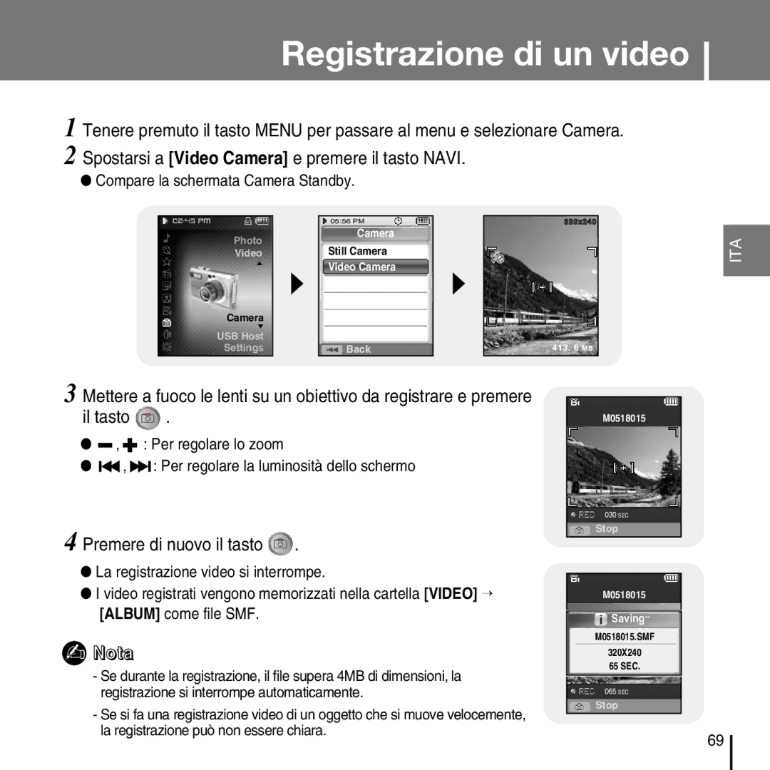 Samsung YP-D1ZW/ELS, YP-D1Q/ELS manual Registrazione di un video, La registrazione video si interrompe 