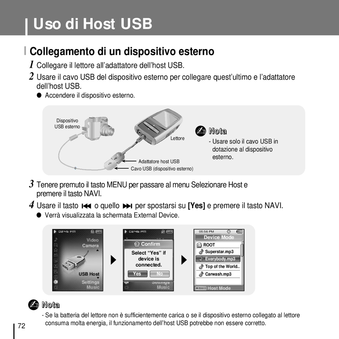 Samsung YP-D1Q/ELS, YP-D1ZW/ELS Uso di Host USB, Collegamento di un dispositivo esterno, Accendere il dispositivo esterno 