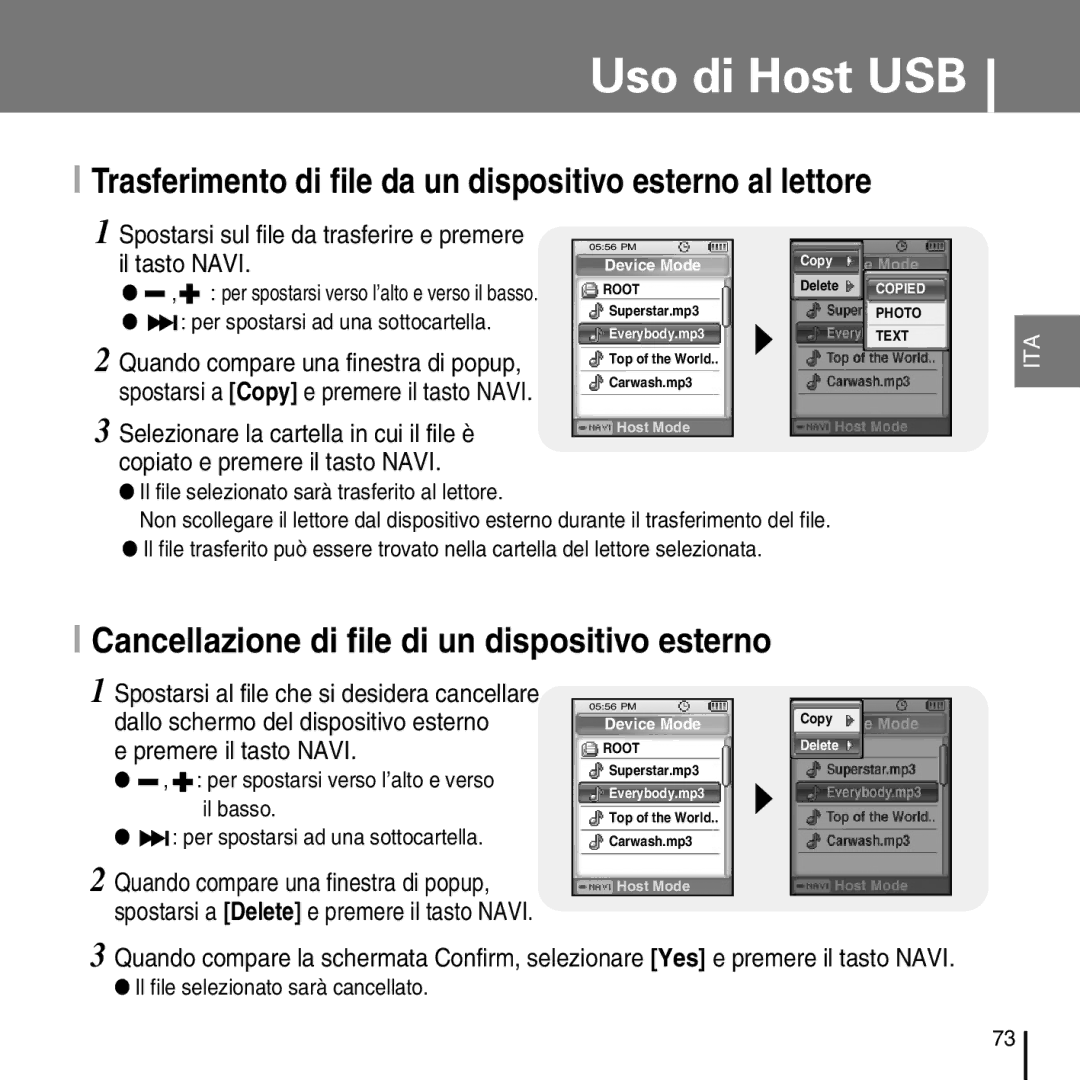 Samsung YP-D1ZW/ELS manual Trasferimento di file da un dispositivo esterno al lettore, Per spostarsi ad una sottocartella 