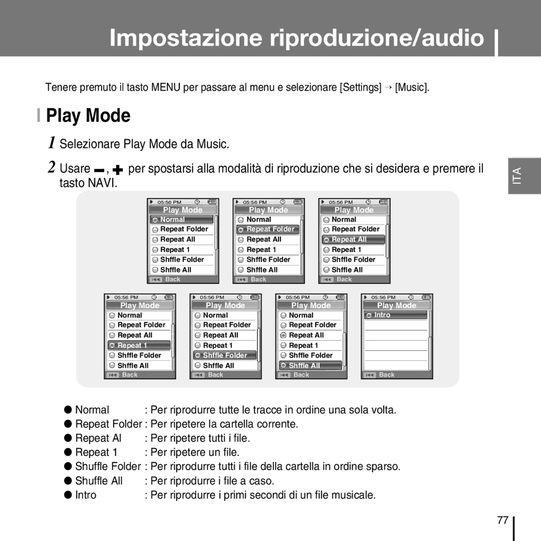 Samsung YP-D1ZW/ELS, YP-D1Q/ELS Impostazione riproduzione/audio, Repeat Folder Per ripetere la cartella corrente Repeat Al 