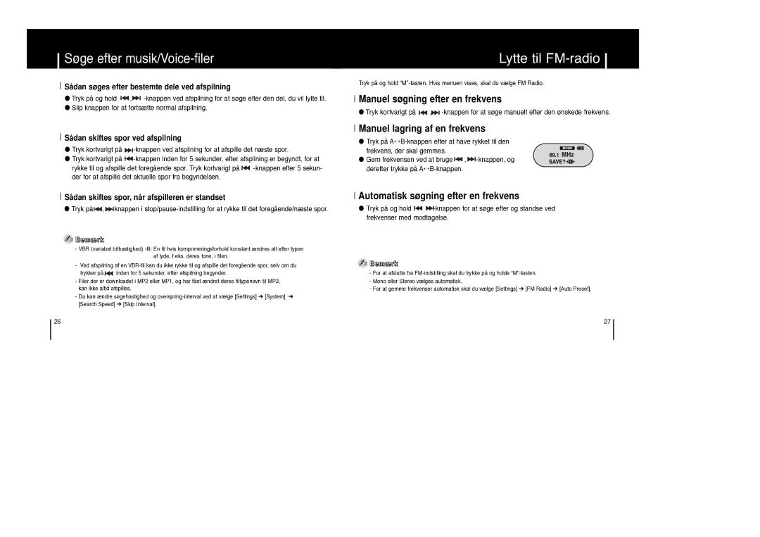 Samsung YP-F1ZW/ELS, YP-F1XB/ELS manual Lytte til FM-radio, Søge efter musik/Voice-filer, Manuel søgning efter en frekvens 