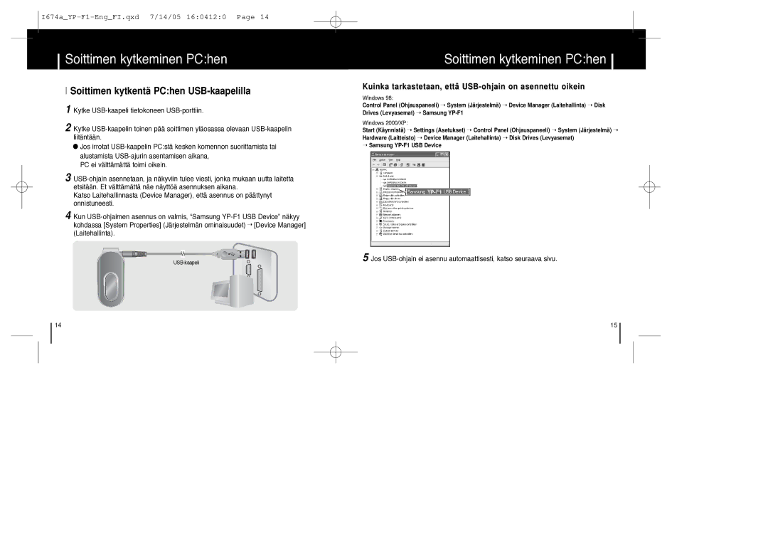 Samsung YP-F1ZW/ELS, YP-F1XB/ELS manual Soittimen kytkentä PChen USB-kaapelilla 