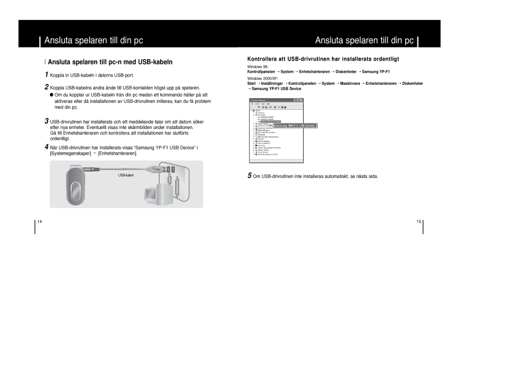 Samsung YP-F1ZW/ELS, YP-F1XB/ELS manual Ansluta spelaren till pc-n med USB-kabeln 