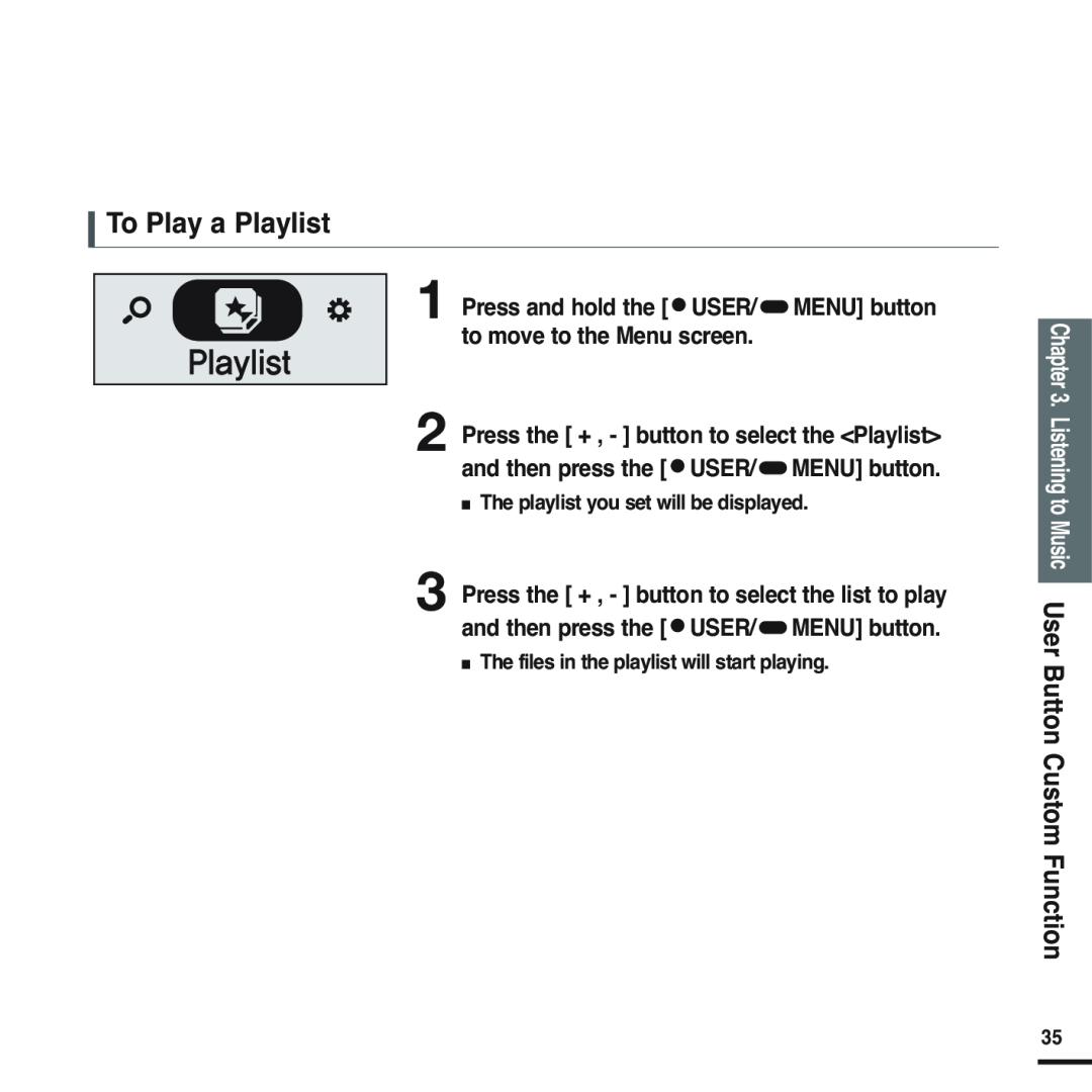 Samsung YP-F2 manual To Play a Playlist, Press and hold the USER/ MENU button to move to the Menu screen 