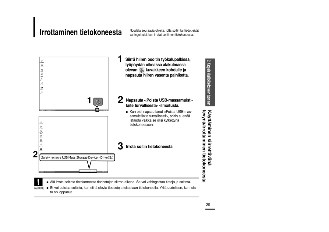 Samsung YP-F2RQB/XEE, YP-F2RXB/XEE, YP-F2RZB/XEE manual Irrottaminen tietokoneesta, Irrota soitin tietokoneesta 