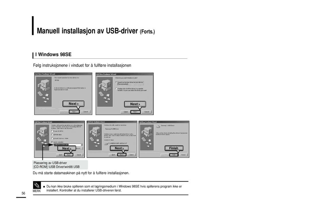 Samsung YP-F2RQB/XEE, YP-F2RXB/XEE, YP-F2RZB/XEE manual Manuell installasjon av USB-driver Forts, Windows 98SE 