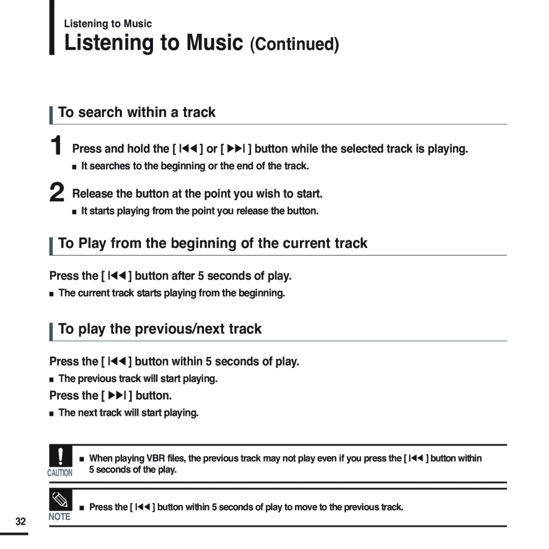 Samsung YP-F2RZW/ELS, YP-F2RZB/ELS, YP-F2RQB/XEF To search within a track, To Play from the beginning of the current track 