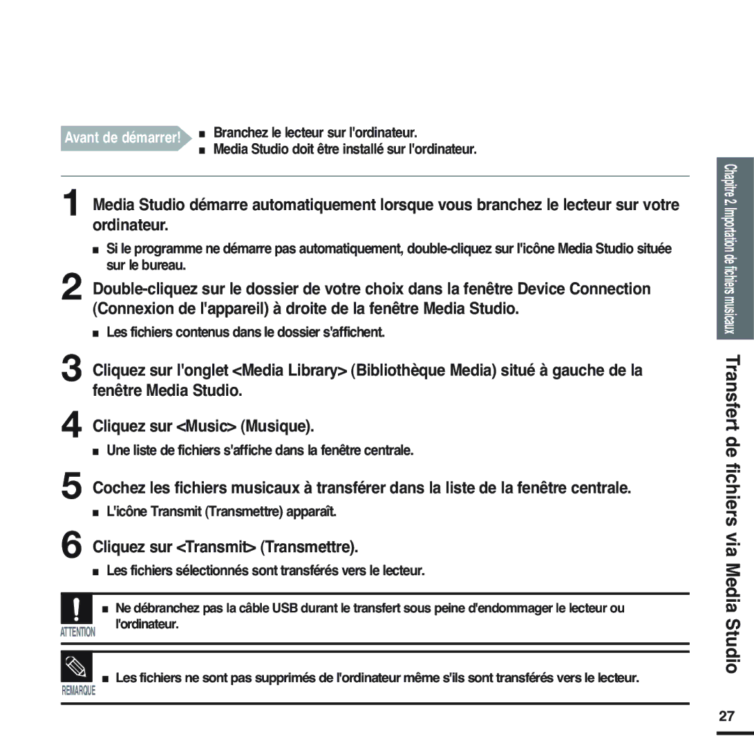 Samsung YP-F2RZW/ELS manual Cliquez sur Transmit Transmettre, Les fichiers sélectionnés sont transférés vers le lecteur 