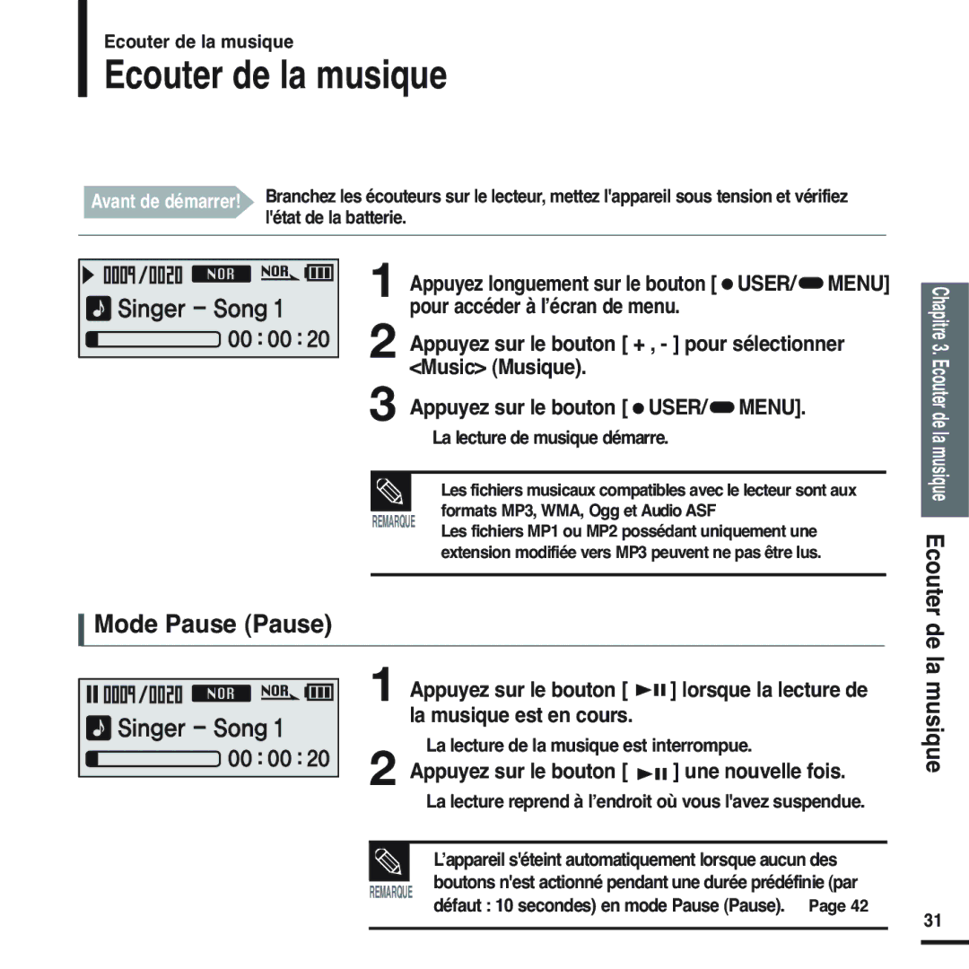 Samsung YP-F2RQB/XEF, YP-F2RZB/ELS, YP-F2RZW/ELS manual Ecouter de la musique, Mode Pause Pause, La musique est en cours 