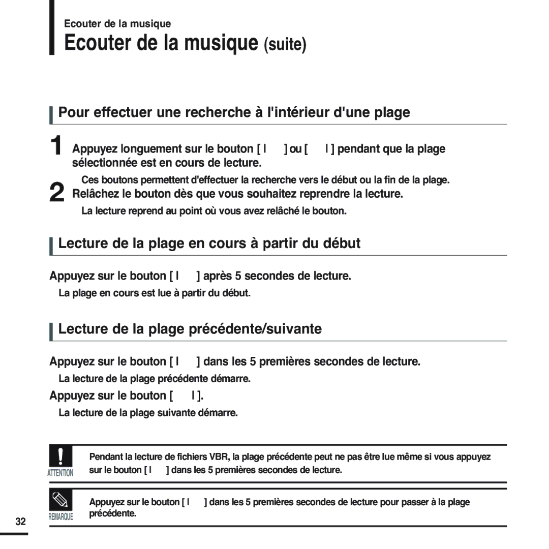 Samsung YP-F2RZW/ELS, YP-F2RZB/ELS manual Ecouter de la musique suite, Pour effectuer une recherche à lintérieur dune plage 