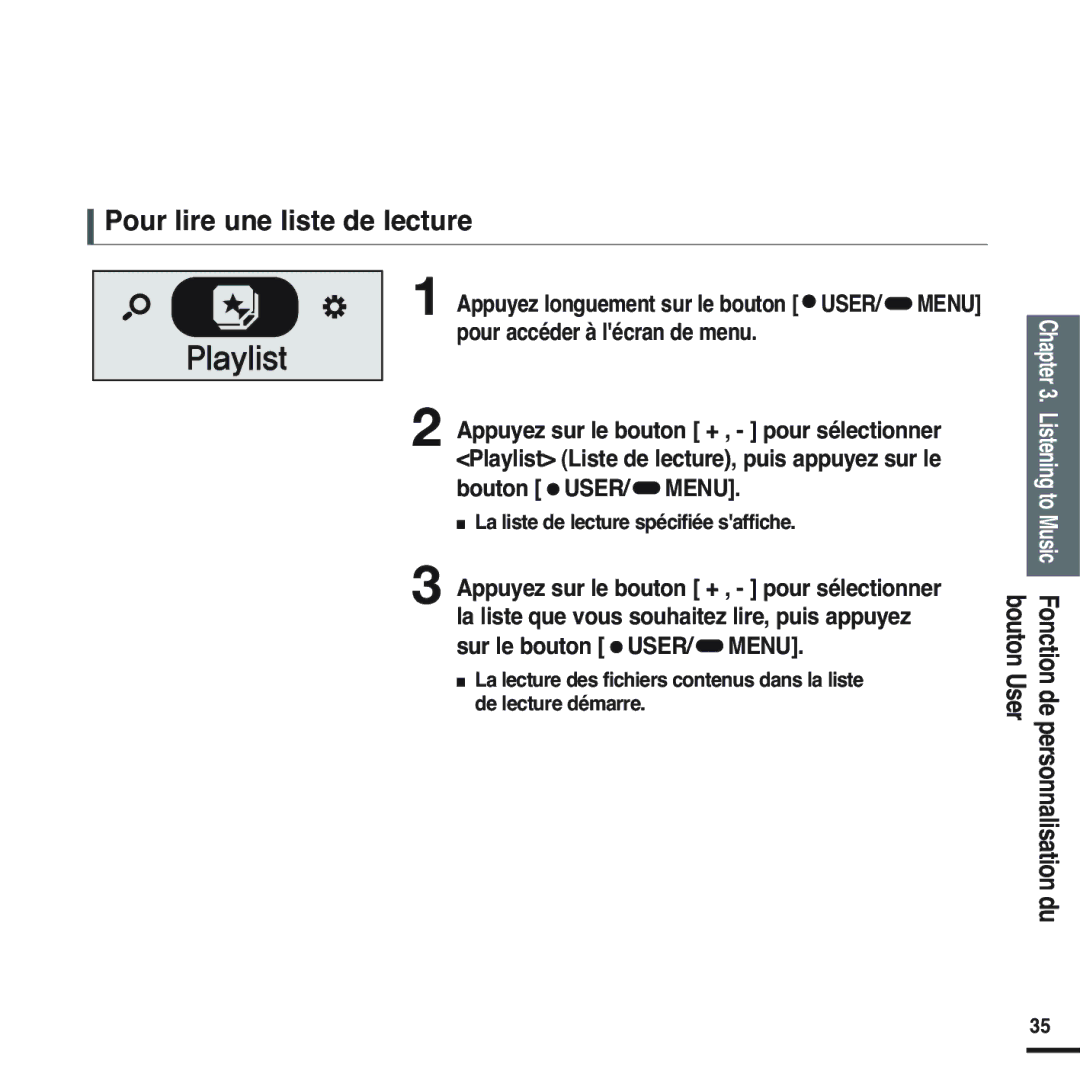 Samsung YP-F2RZB/ELS, YP-F2RQB/XEF, YP-F2RZW/ELS, YP-F2RZW/XEF, YP-F2RQB/ELS manual Pour lire une liste de lecture 