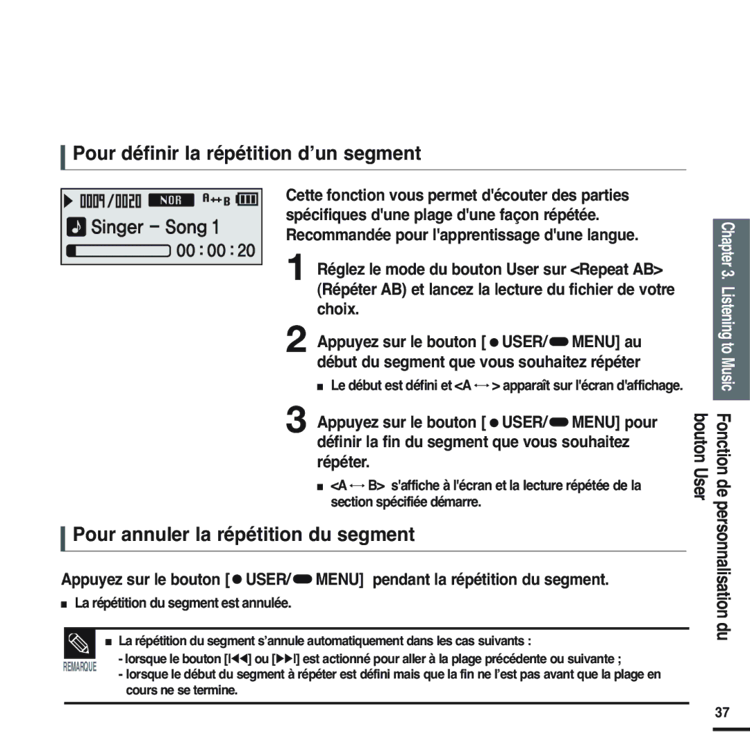 Samsung YP-F2RZW/ELS, YP-F2RZB/ELS manual Pour définir la répétition d’un segment, Pour annuler la répétition du segment 