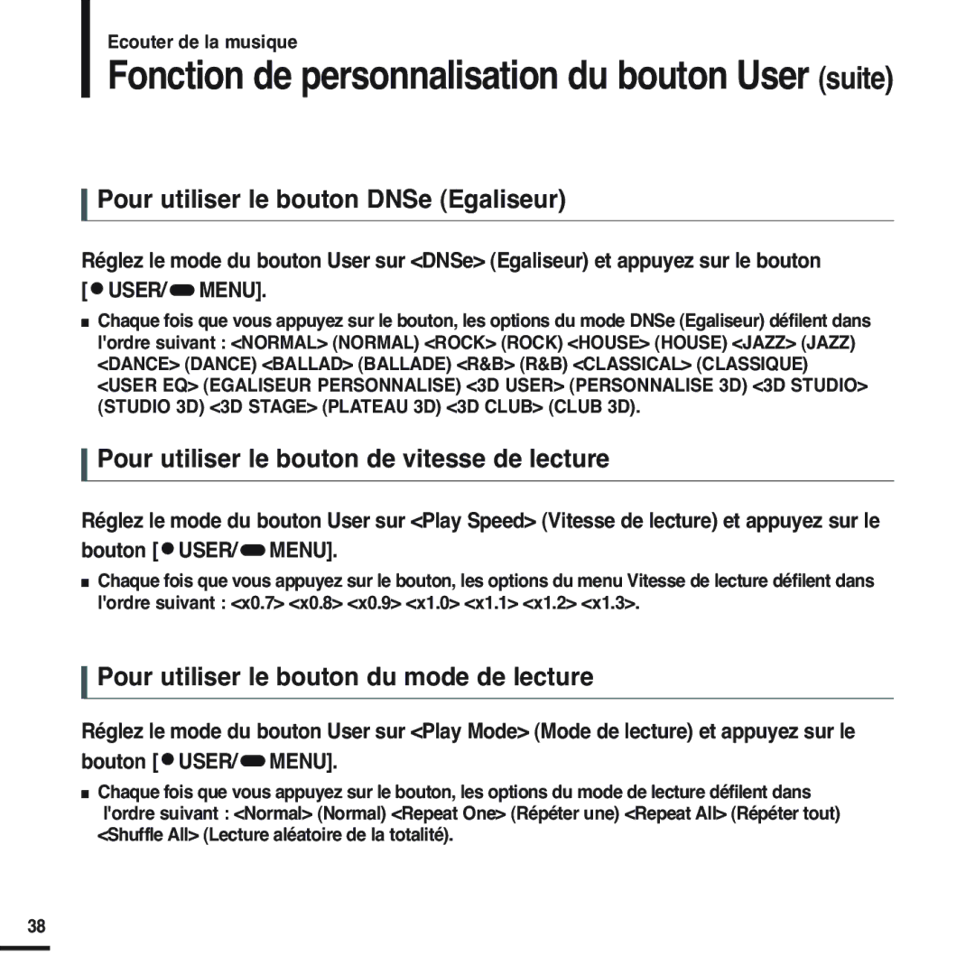 Samsung YP-F2RZW/XEF, YP-F2RZB/ELS Pour utiliser le bouton DNSe Egaliseur, Pour utiliser le bouton de vitesse de lecture 