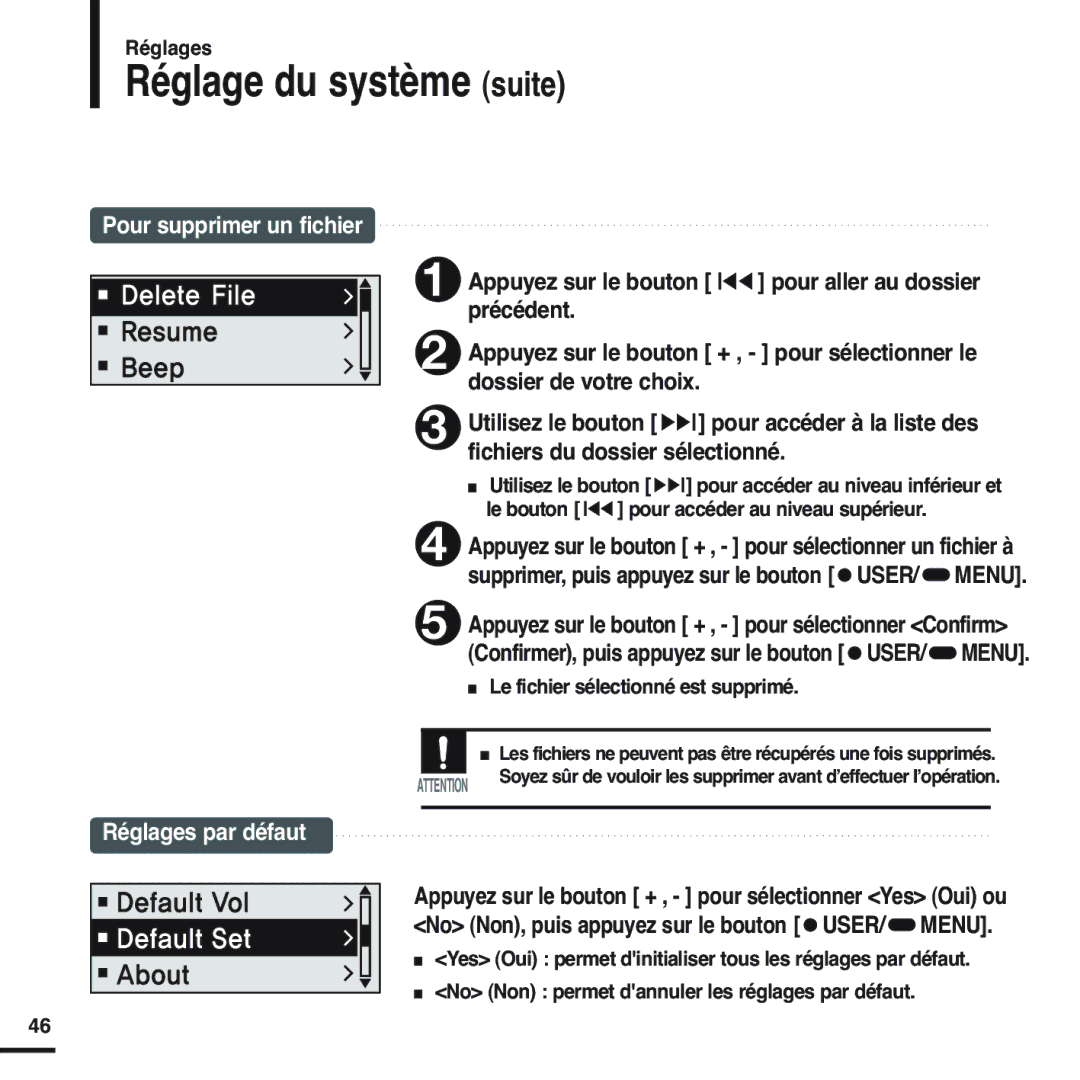 Samsung YP-F2RQB/XEF, YP-F2RZB/ELS, YP-F2RZW/ELS, YP-F2RZW/XEF Réglage du système suite, Le fichier sélectionné est supprimé 