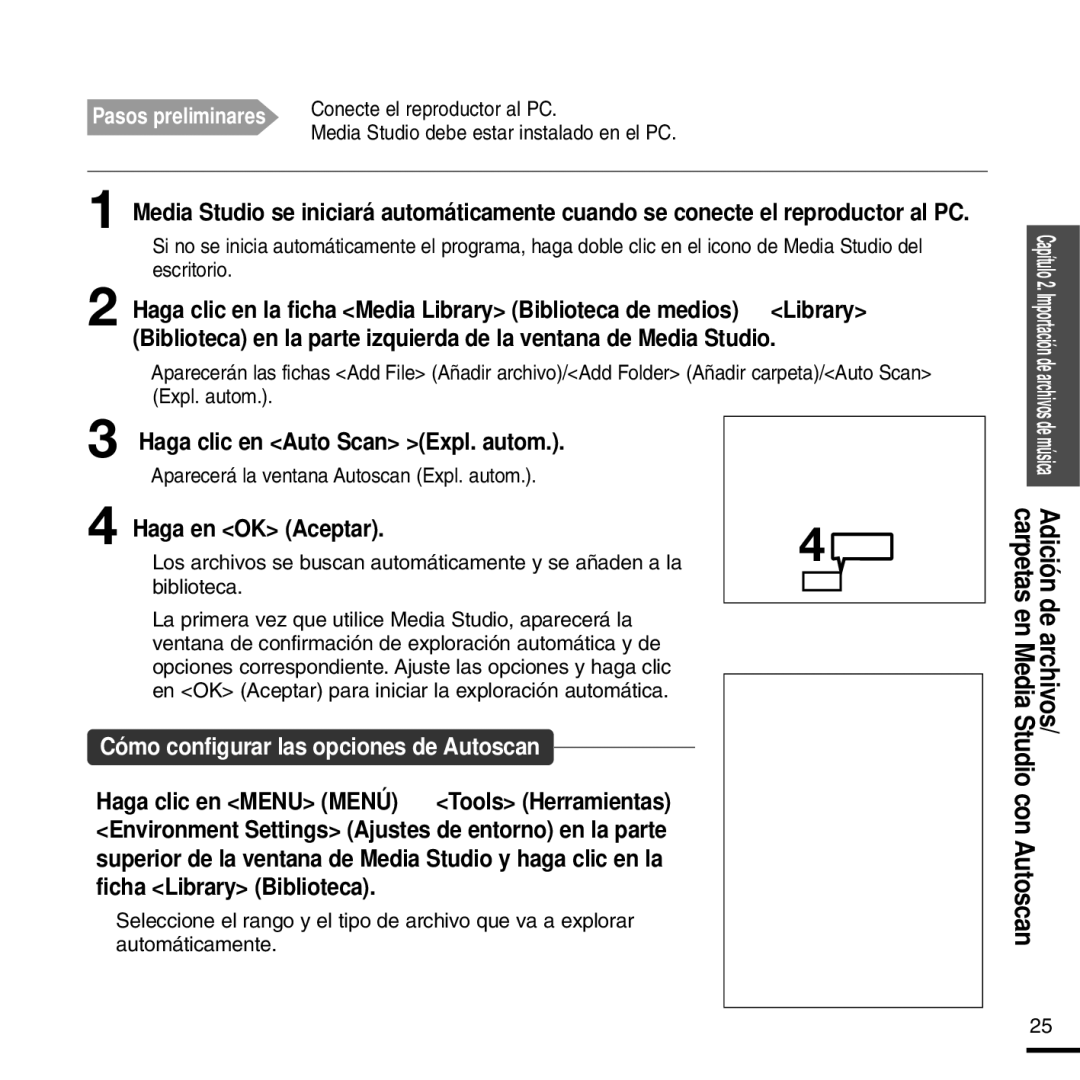 Samsung YP-F2RZW/XET manual Haga clic en Auto Scan Expl. autom, Haga en OK Aceptar, Adición de archivos, Con Autoscan 