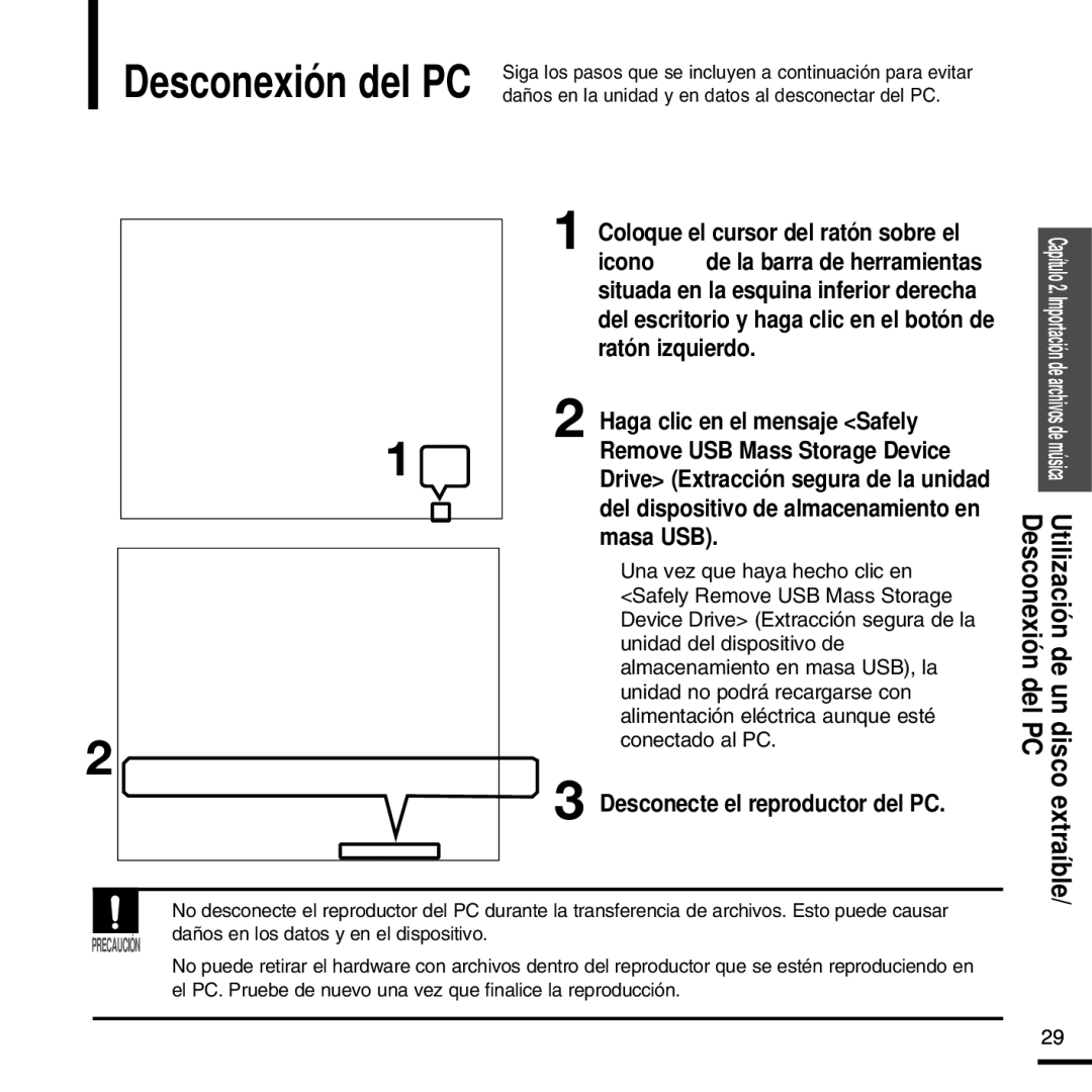 Samsung YP-F2RXB/ELS, YP-F2RZW/ELS manual Desconexión del PC, Ratón izquierdo, Haga clic en el mensaje Safely, Masa USB 