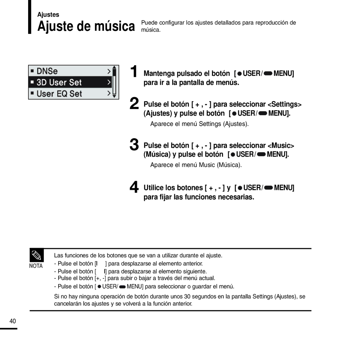 Samsung YP-F2RZW/XET, YP-F2RZW/ELS manual Ajuste de música, Ajustes y pulse el botón, Aparece el menú Settings Ajustes 