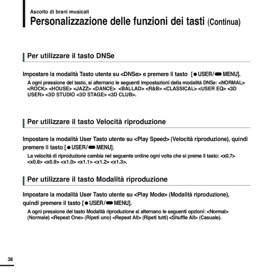 Samsung YP-F2RXB/ELS, YP-F2XB/ELS, YP-F2RQB/XET Per utilizzare il tasto DNSe, Per utilizzare il tasto Velocità riproduzione 