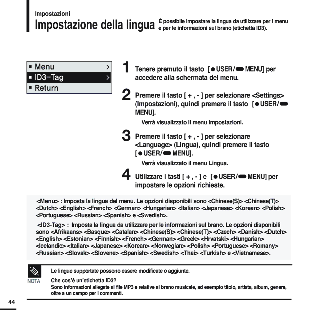 Samsung YP-F2XW/ELS, YP-F2XB/ELS, YP-F2RQB/XET, YP-F2RZW/XET, YP-F2RXB/ELS manual Verrà visualizzato il menu Lingua 