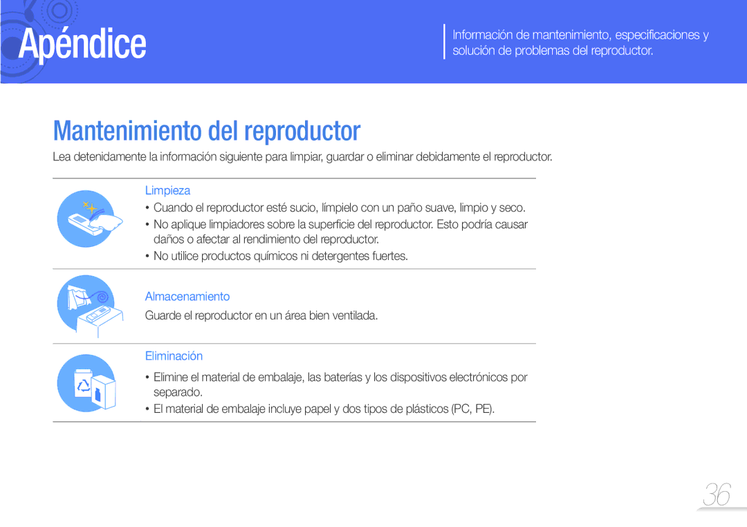 Samsung YP-F3AL/FOP, YP-F3QP/FOP, YP-F3QL/FOP, YP-F3QB/FOP manual Apéndice, Guarde el reproductor en un área bien ventilada 