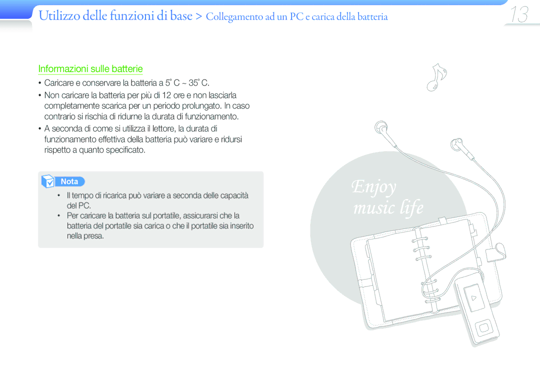 Samsung YP-F3AB/XET, YP-F3QL/XET, YP-F3QP/XET Informazioni sulle batterie, Caricare e conservare la batteria a 5˚ C ~ 35˚ C 